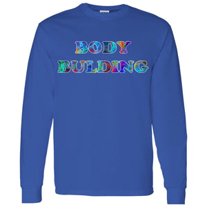 Body Building Long Sleeve T-Shirt