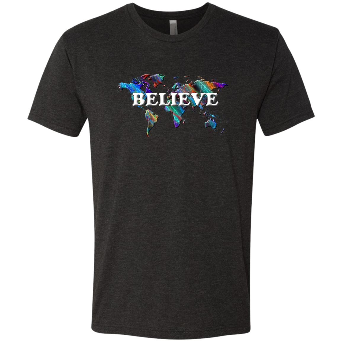 Believe Statement T-Shirt