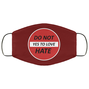 Do Not Hate Yes To Love 2 Layer Protective Face Mask