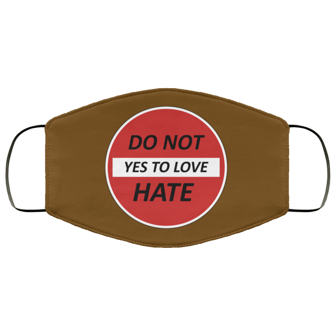 Do Not Hate Yes To Love 2 Layer Protective Face Mask