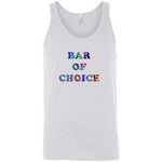 Bar of Choice  Sleeveless Unisex Tee