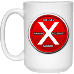 No Excuses Mug