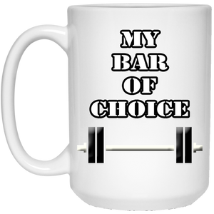 My Bar Of Choice Mug
