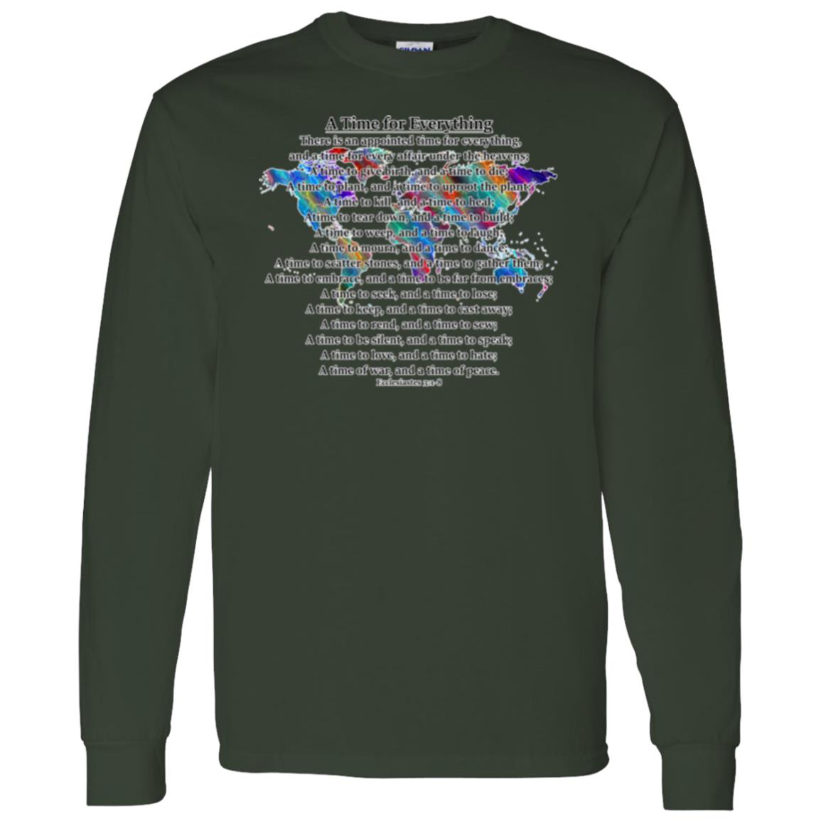A Time for Everything LS T-Shirt