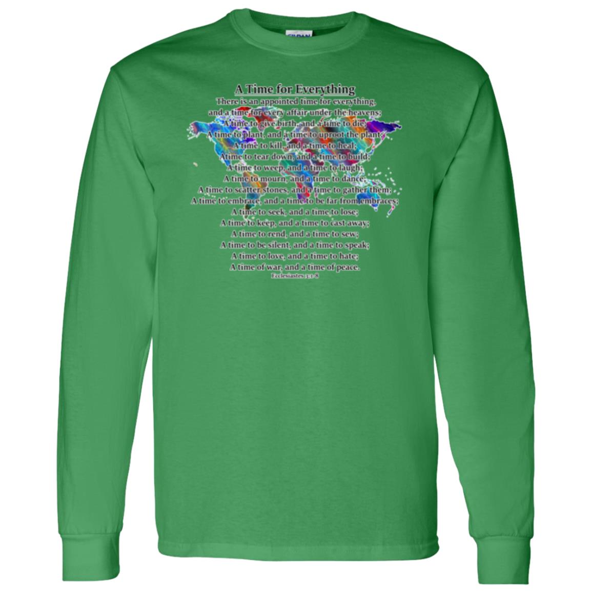 A Time for Everything LS T-Shirt