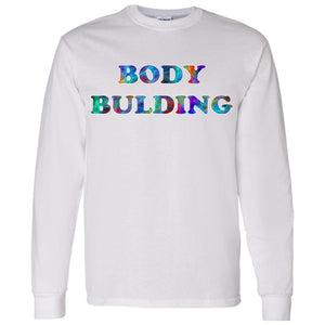 Body Building Long Sleeve T-Shirt