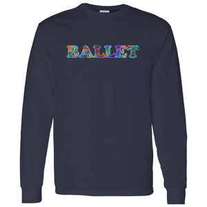 Ballet Long Sleeve Sport T-Shirt
