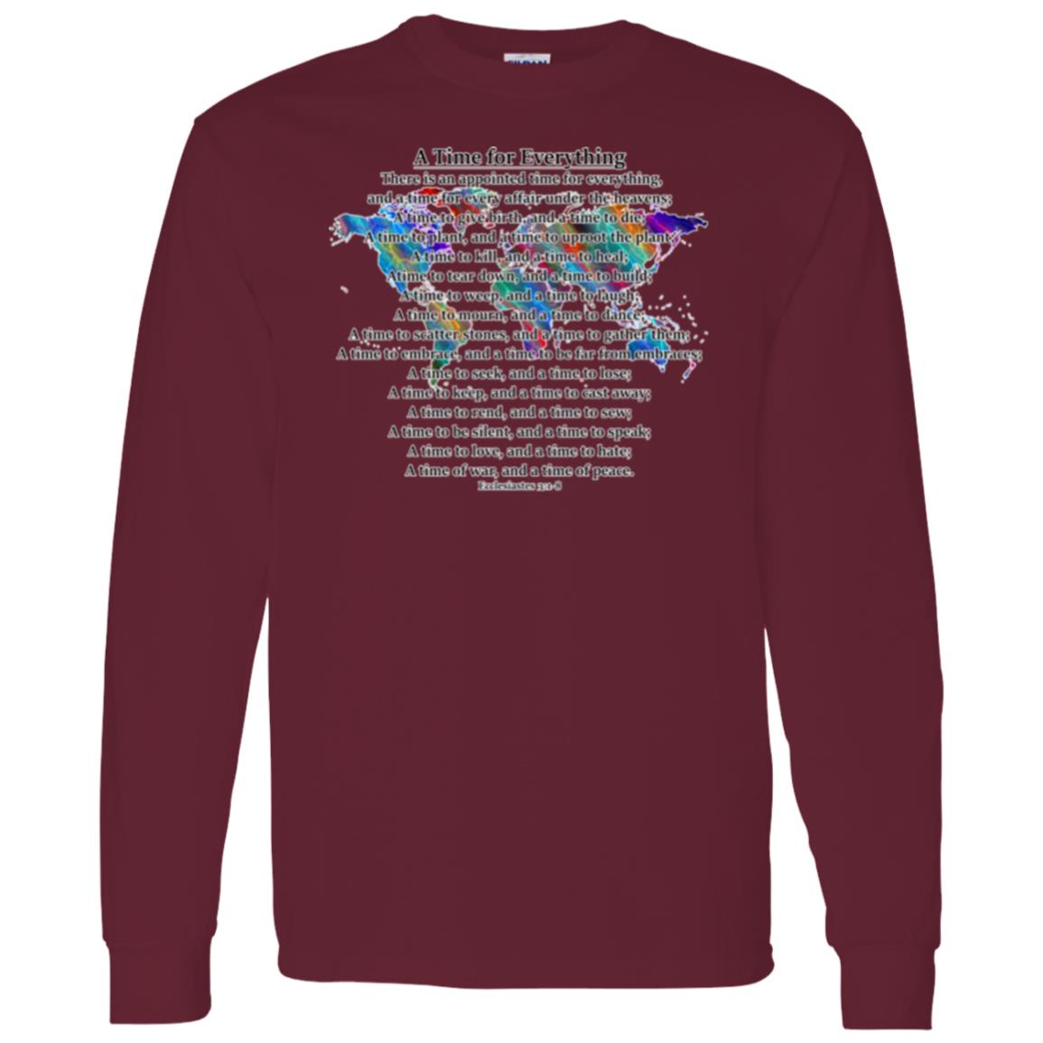 A Time for Everything LS T-Shirt