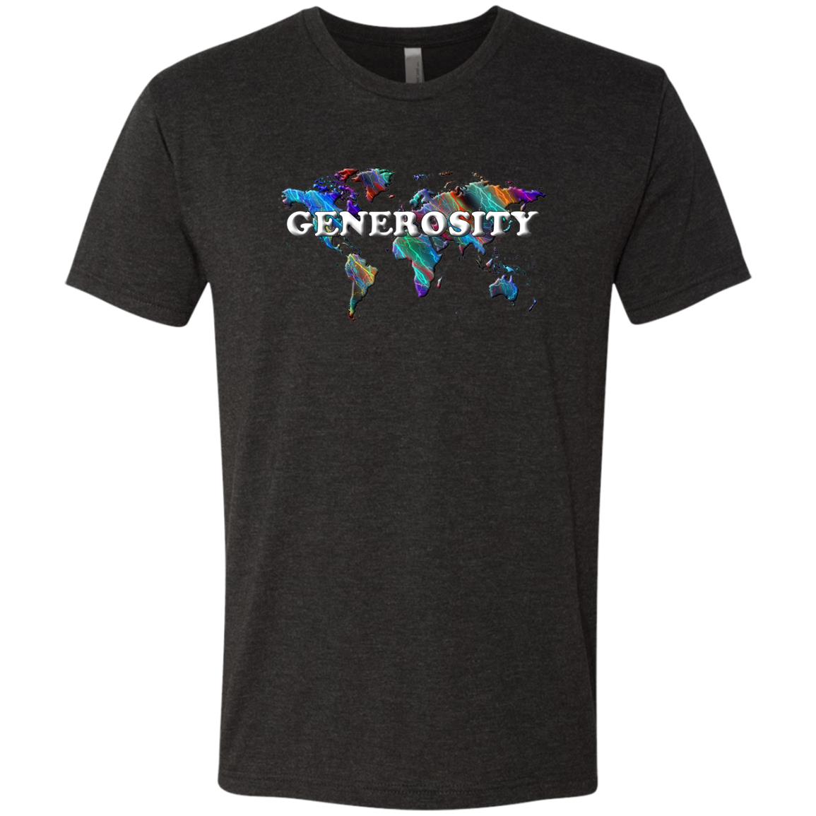 Generosity Statement  T-Shirt