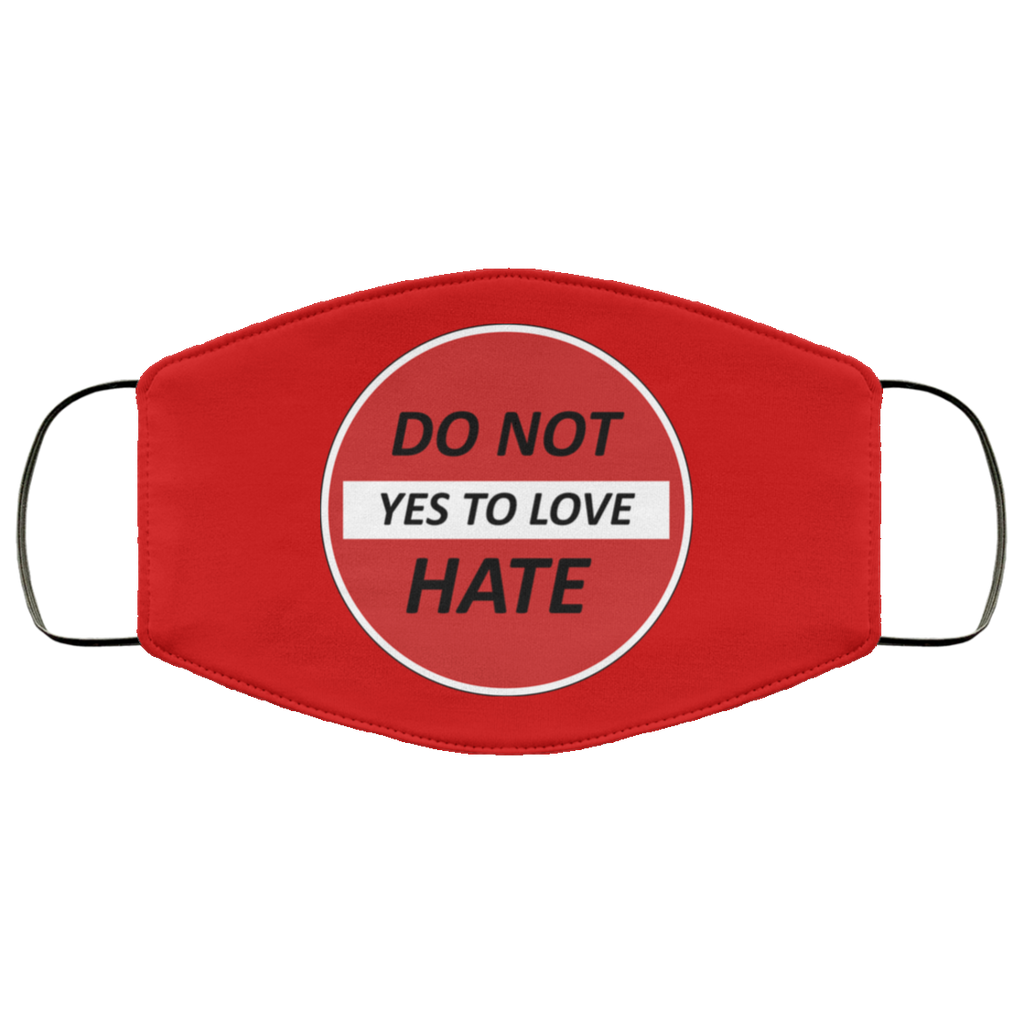 Do Not Hate Yes To Love 2 Layer Protective Face Mask