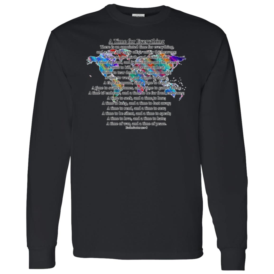 A Time for Everything LS T-Shirt
