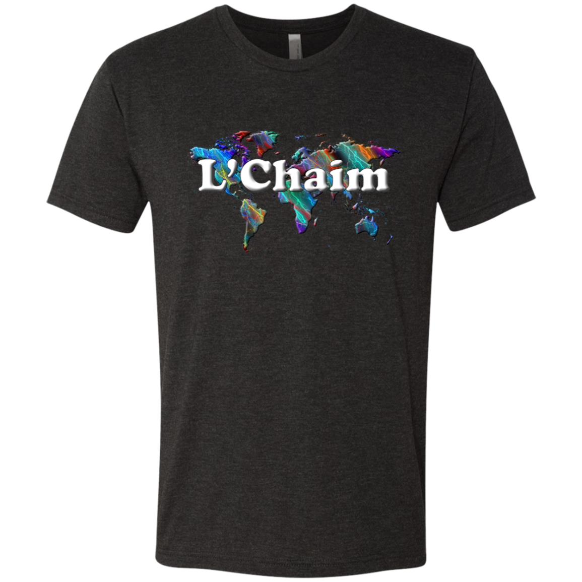 L’Chaim Statement T-shirt