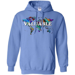 Valuable Statement Hoodie