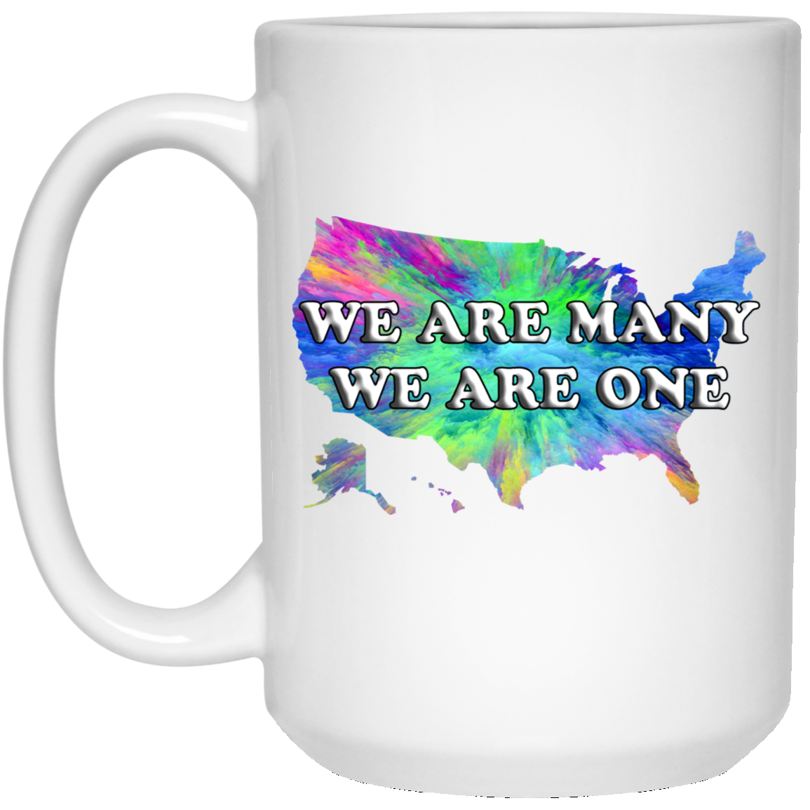 We Are Many We Are One Statement Mug (US)