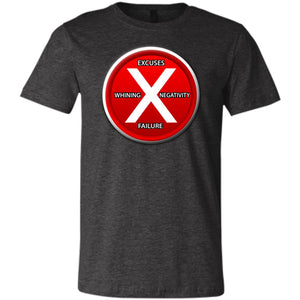 No Excuses T-Shirt