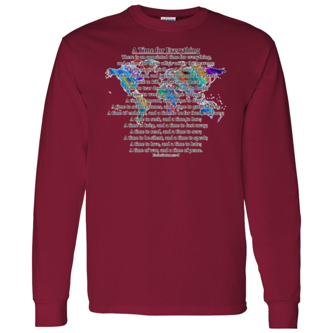 A Time for Everything LS T-Shirt