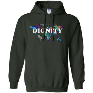 Dignity Statement Hoodie