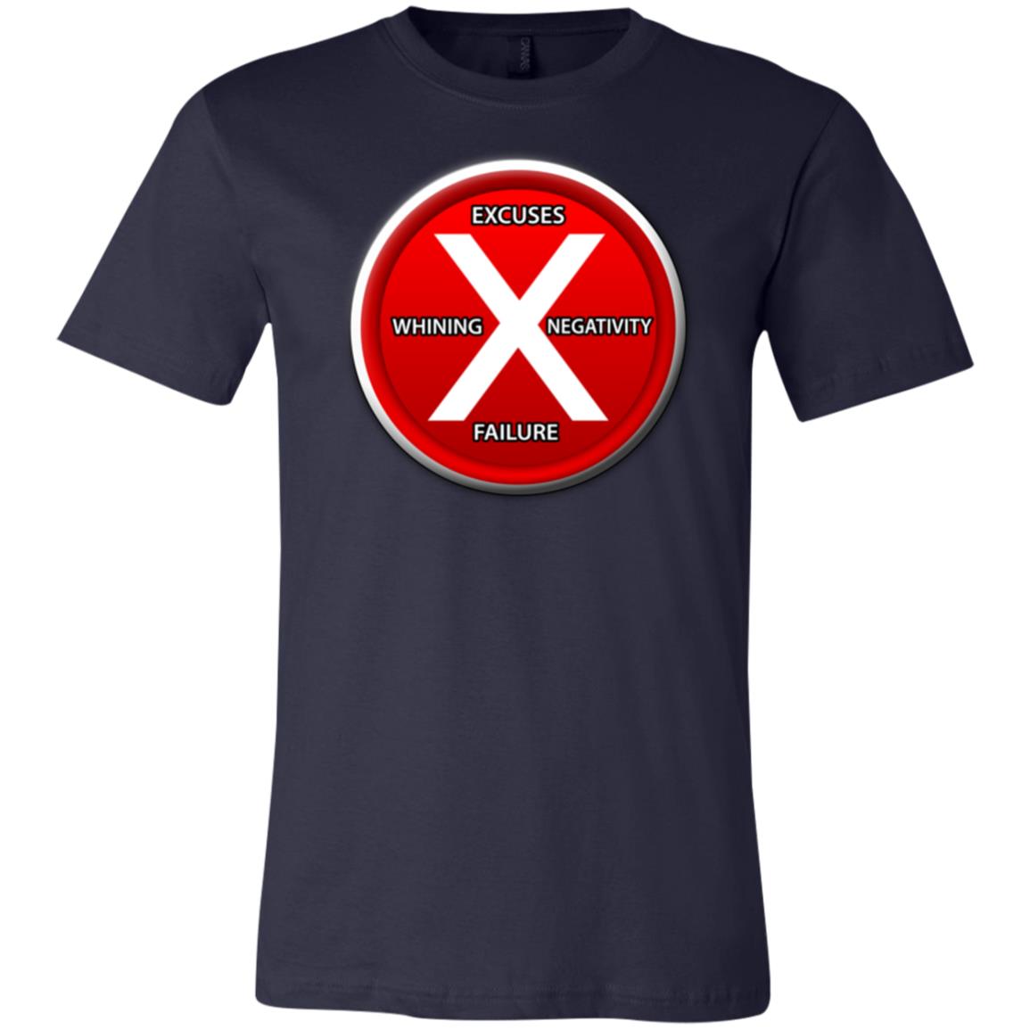 No Excuses T-Shirt