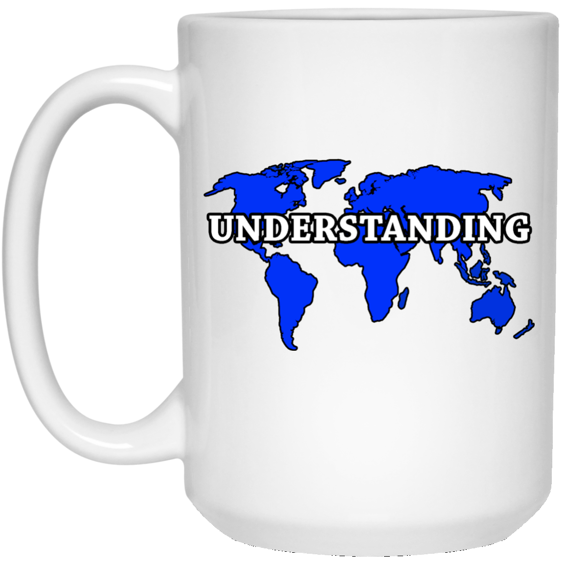 UnderStanding Statement Mug
